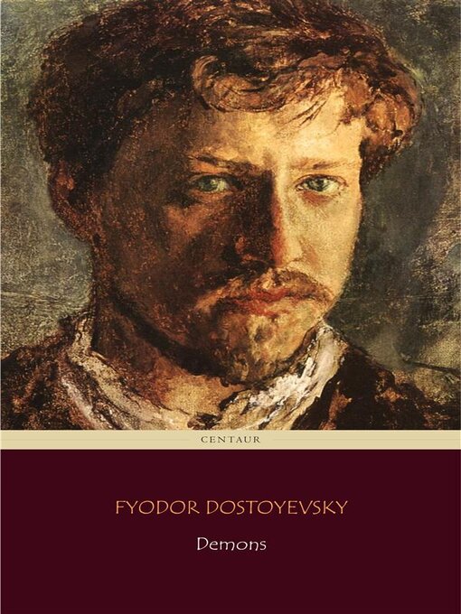 Title details for Demons by Fyodor Dostoyevsky - Wait list